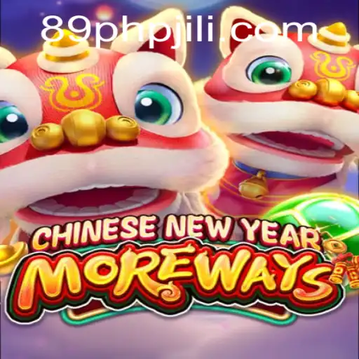 Discover the Excitement of CHINESENEWYEARMOREWAYS with 89PHP